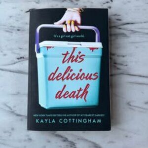 This Delicious Death by Kayla Cottingham | Paperback
